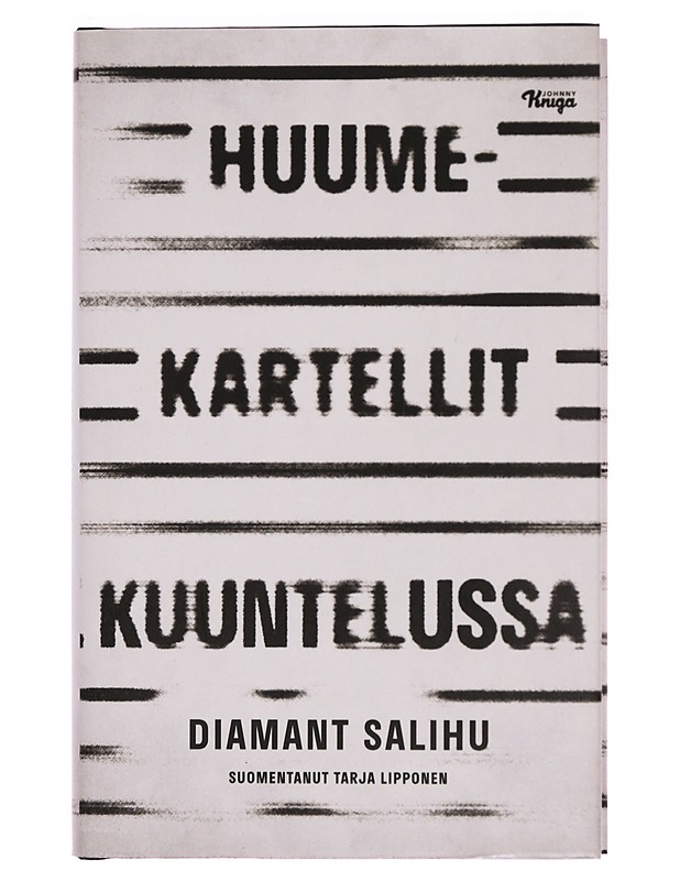 Huumekartellit kuuntelussa - Salihu, Diamant - Tietokirjat ja oppaat - 10105352905 - 0