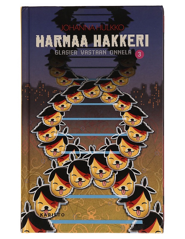 Harmaa hakkeri. 3, Glasier vastaan Onnela - Hulkko, Johanna - Jännitys ja dekkarit - 10105353006 - 0