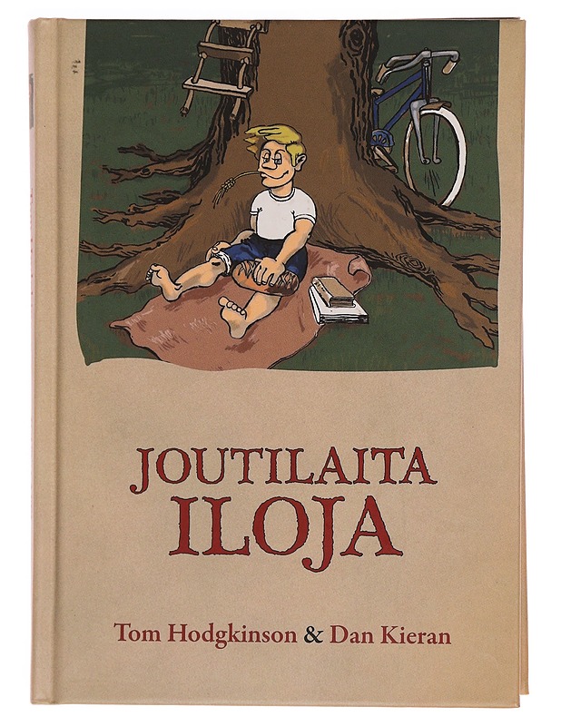 Joutilaita iloja - Hodgkinson, Tom - Tietokirjat ja oppaat - 10105353028 - 0