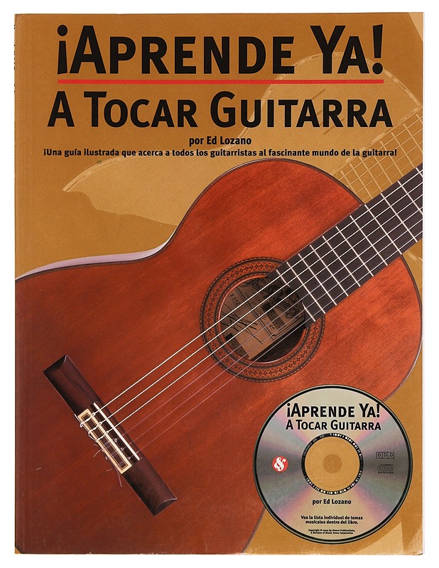Aprende Ya! - A Tocar Guitarra - Ed Lozano - Musiikki- ja elokuvakirjat - 10105353097 - 0