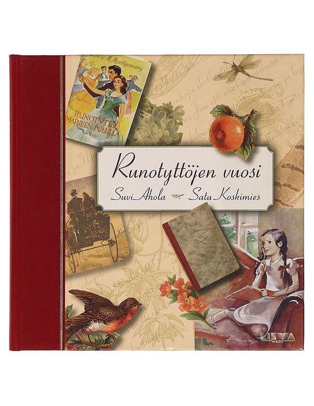 Runotyttöjen vuosi - Ahola, Suvi - Nuorten kirjat - 10105353121 - 0
