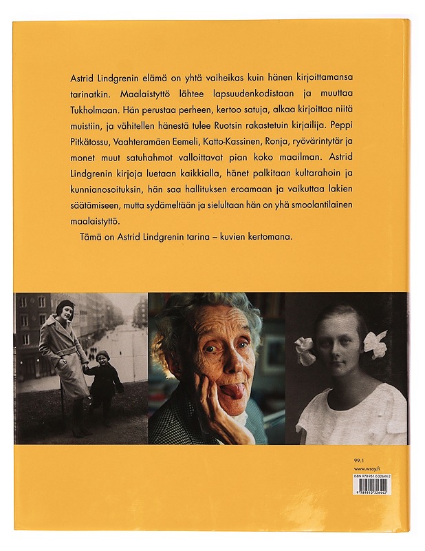 Astrid Lindgren : elämän kuvat - Erséus, Johan - Elämäkerrat ja muistelmat - 10105353205 - 1