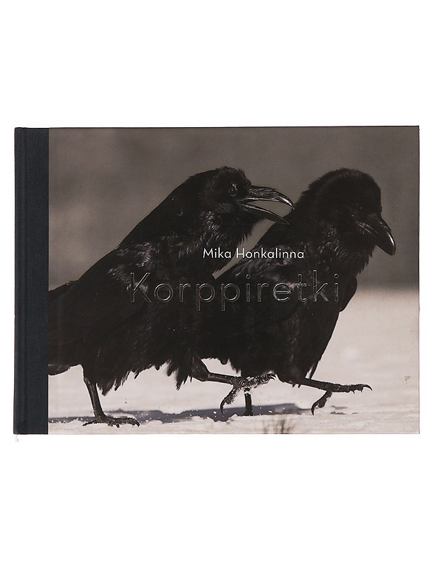 Korppiretki - Honkalinna, Mika - Tietokirjat ja oppaat - 10105353216 - 0