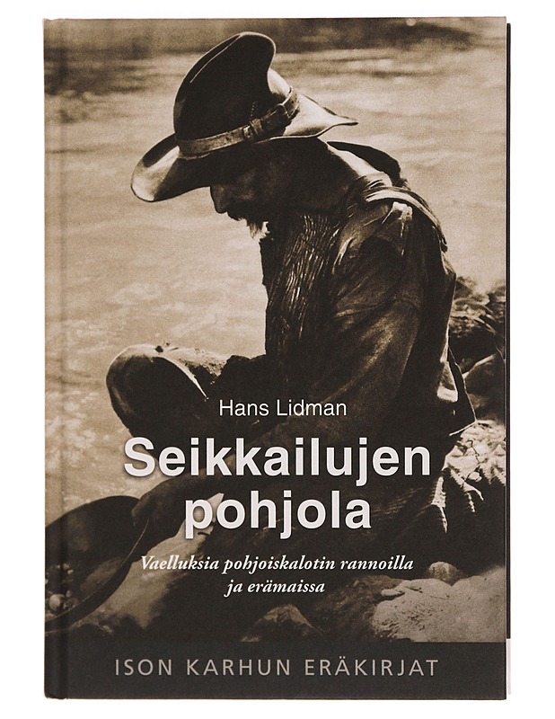 Seikkailujen pohjola - Lidman, Hans - Tietokirjat ja oppaat - 10105353331 - 0