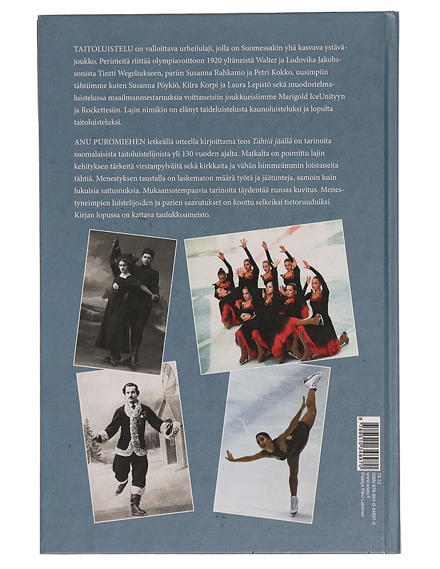 Tähtiä jäällä : tarinoita taitoluistelusta - Anu Puromies - Historiakirjat - 10105353353 - 1