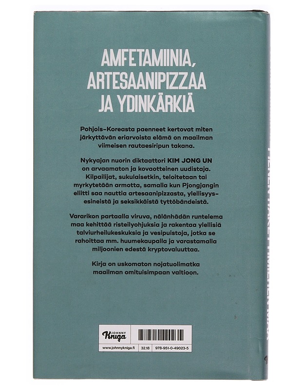 Pienen rakettimiehen maa : Pohjois-Korea Kim Jong Unin valtakaudella - Jouni Hokkanen - Elämäkerrat ja muistelmat - 10105353446 - 1