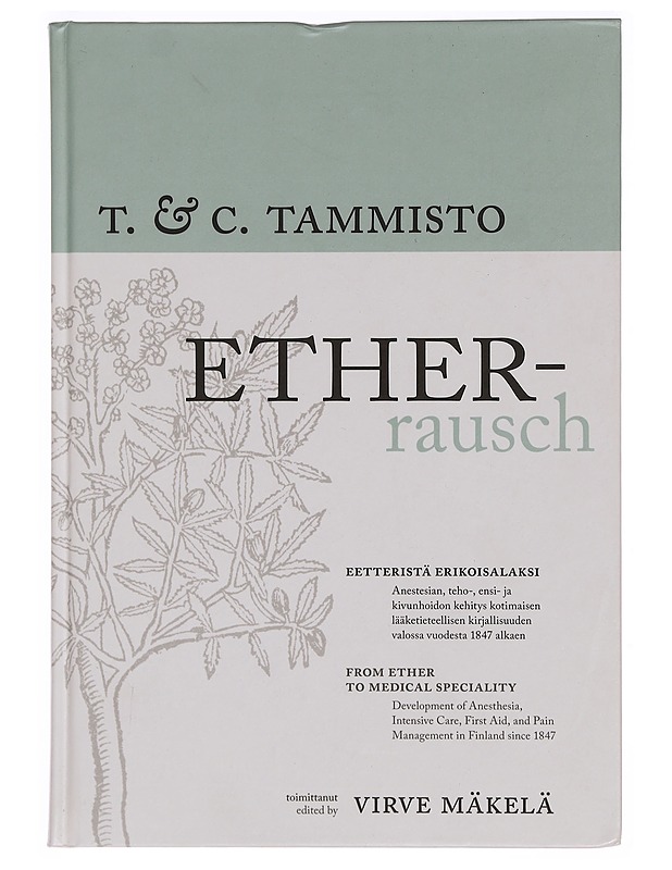Ether-Rausch, Tammisto T.C. - Tietokirjat ja oppaat - 10105353472 - 0