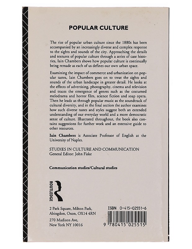 Popular culture : the metropolitan experience - Iain Chambers - Taide- ja kulttuurikirjat - 10105353543 - 1