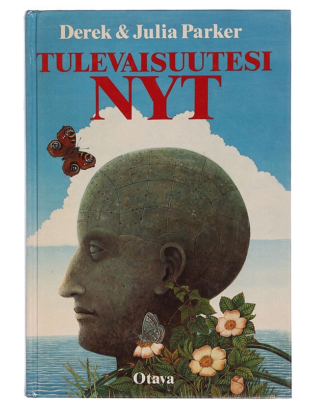 Tulevaisuutesi nyt  - Tietokirjat - 10105353565 - 0