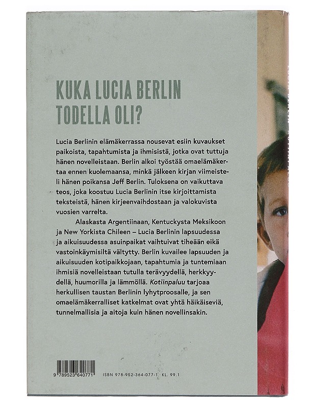 Kotiinpaluu : muistoja, kuvia, kirjeitä - Berlin, Lucia - Tietokirjat ja oppaat - 10105353582 - 1