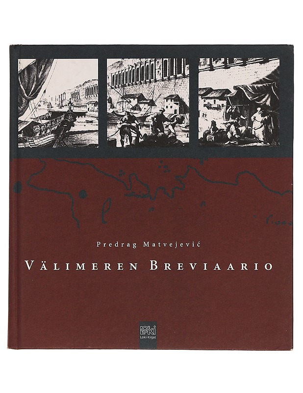 Välimeren breviaario - Matvejevic, Predrag - Historiakirjat - 10105353719 - 0