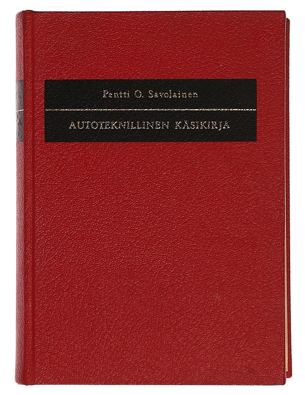 Autotekniikan käsikirja - Pentti O. Savolainen - Tietokirjat ja oppaat - 10105353762 - 0