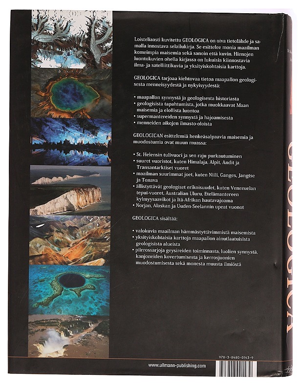 Geologica : elävä ja muuttuva maapallo : geologinen aika, supermantereet, ilmasto, pinnanmuodot, eläimet, kasvit - Olds, Margaret - Historiakirjat - 10105353877 - 1
