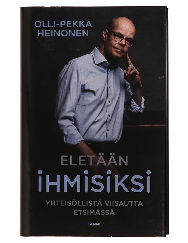 Eletään ihmisiksi : yhteisöllistä viisautta etsimässä - Olli-Pekka Heinonen - Tietokirjat ja oppaat - 10105353982 - 0