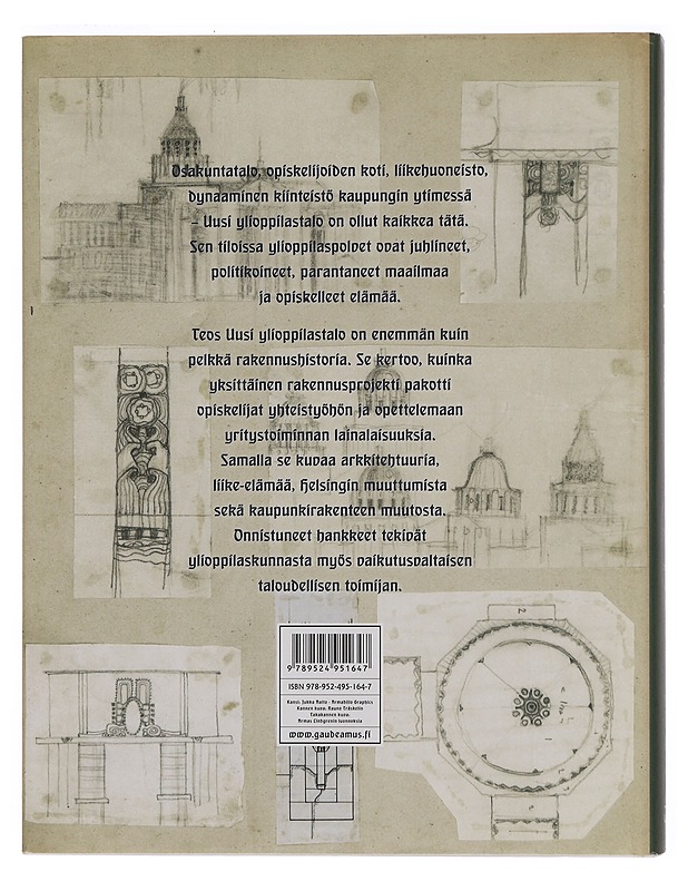 Uusi ylioppilastalo : 100 vuotta Helsingin sydämessä - Eerola, Jari - Historiakirjat - 10105354036 - 1