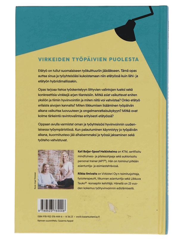 Etätyön hyvinvointiopas - Boijer-Spoof Heikinheimo, Kati - Tietokirjat ja oppaat - 10105354067 - 1