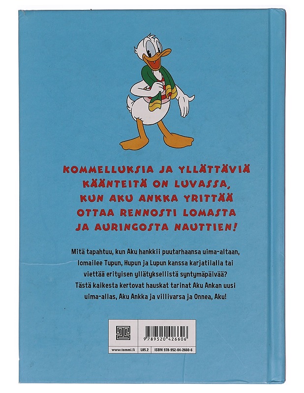 Aku Ankka lomatunnelmissa - Salama, Ilkka - Lastenkirjat - 10105354198 - 1