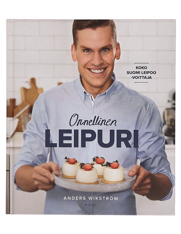 Onnellinen leipuri - Wikström, Anders - Ruokakirjat - 10105354254 - 0
