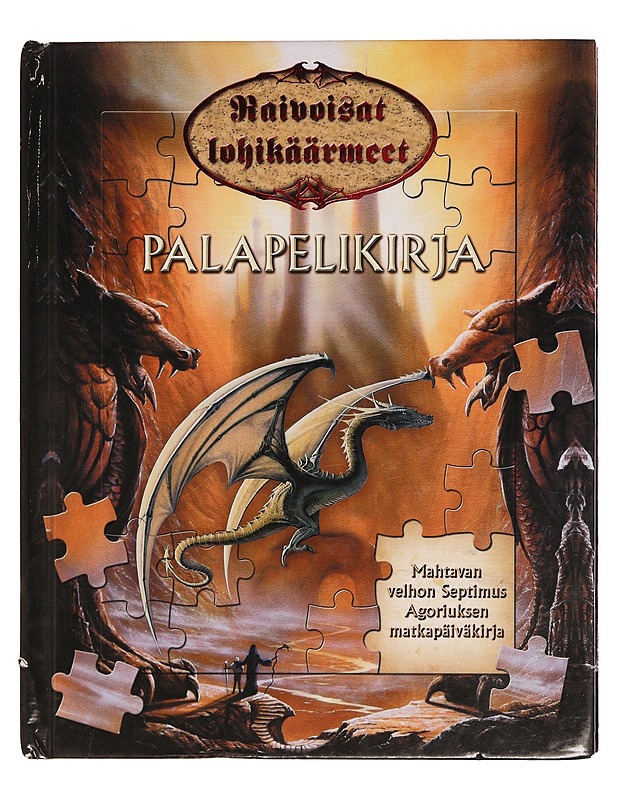 Raivoisat lohikäärmeet : mahtavan velhon Septimus Agoriuksen matkapäiväkirja : palapelikirja - Sanders, Malcolm - Lastenkirjat - 10105354268 - 0
