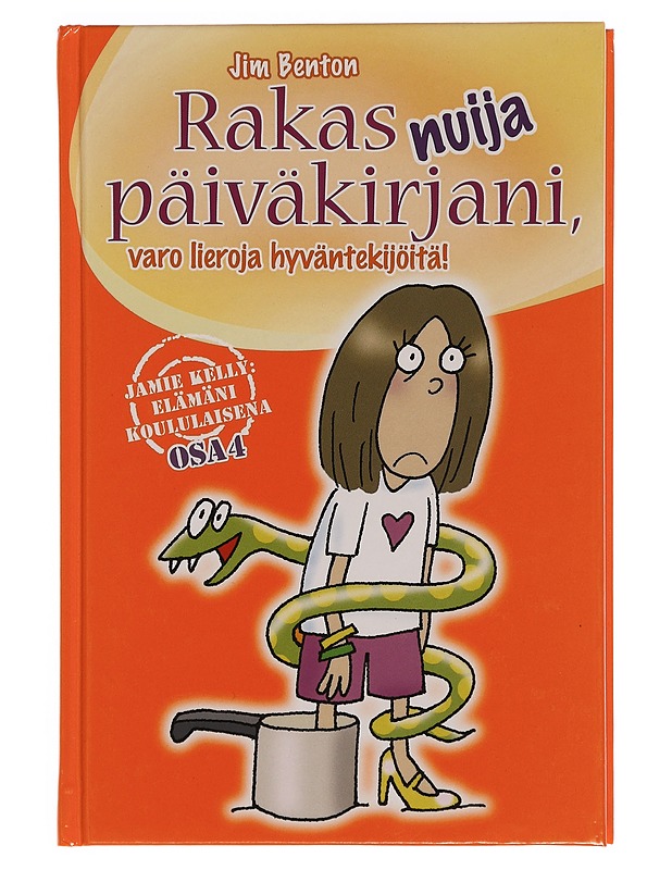 Rakas nuija päiväkirjani, varo lieroja hyväntekijöitä! - Benton, Jim - Nuorten kirjat - 10105354292 - 0