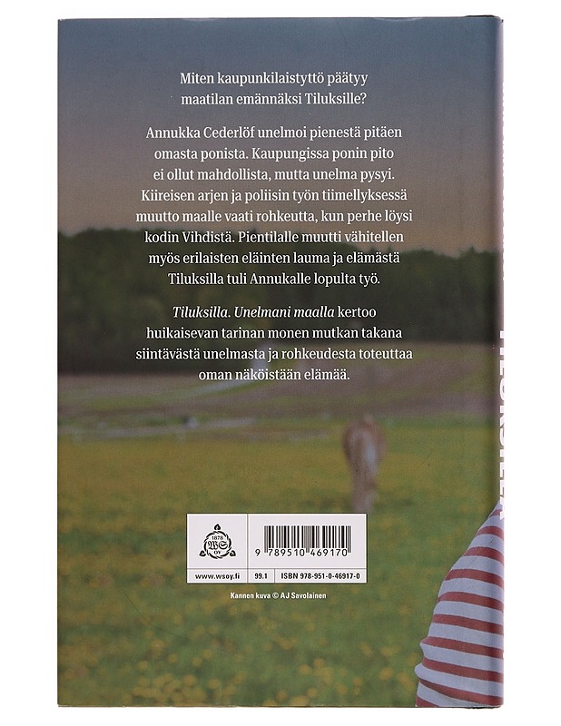 Tiluksilla : unelmani maalla - Annukka Cederlöf - Elämäkerrat ja muistelmat - 10105354374 - 1