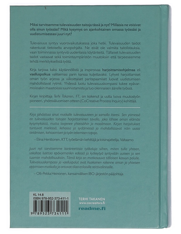 Tulevaisuuden taitoja tässä ja nyt - Takanen, Terhi - Tietokirjat ja oppaat - 10105354450 - 1