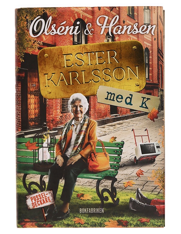 Ester Karlsson med K - Olséni & Hansen - Romaanit ja novellit - 10105354627 - 0