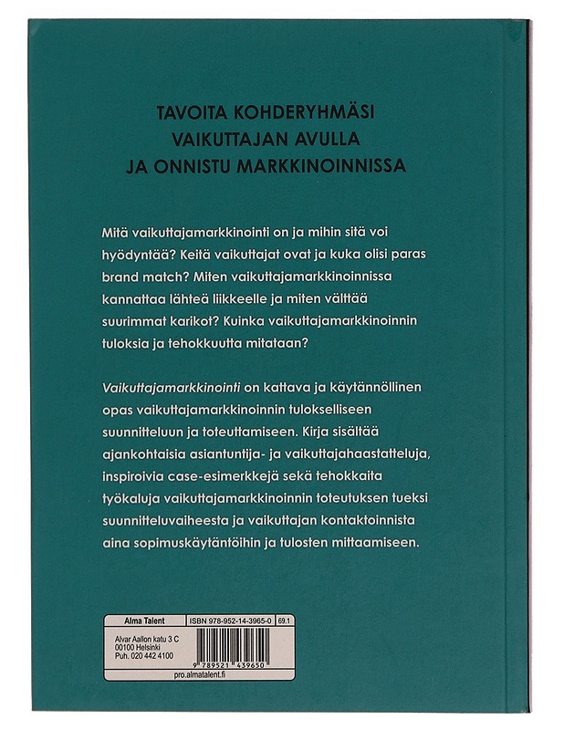 Vaikuttajamarkkinointi - Halonen, Misme - Tietokirjat ja oppaat - 10105354804 - 1