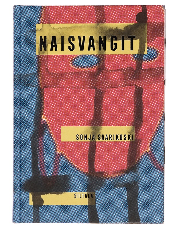 Naisvangit : rikollisuuden kehä maailman onnellisimmassa maassa - Sonja Saarikoski - Elämäkerrat ja muistelmat - 10105354817 - 0