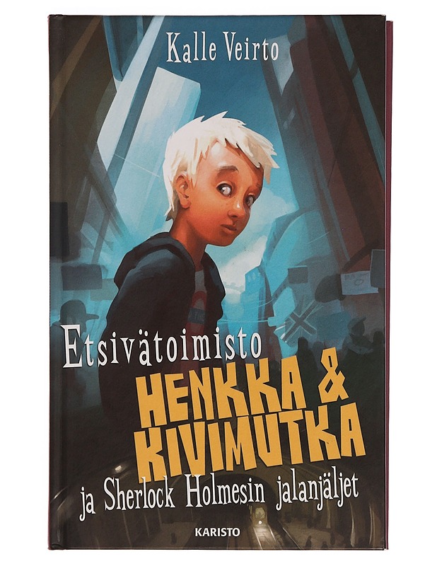 Etsivätoimisto Henkka & Kivimutka ja Sherlock Holmesin jalanjäljet - Veirto, Kalle, kirjoittaja - Lastenkirjat - 10105354822 - 0