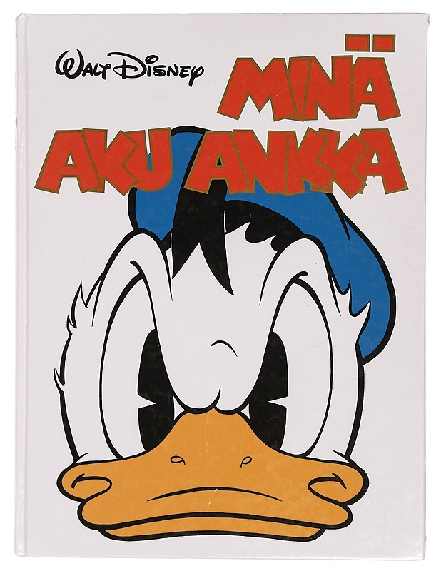 Minä, Aku Ankka - Disney, Walt - Sarjakuvat - 10105354846 - 0