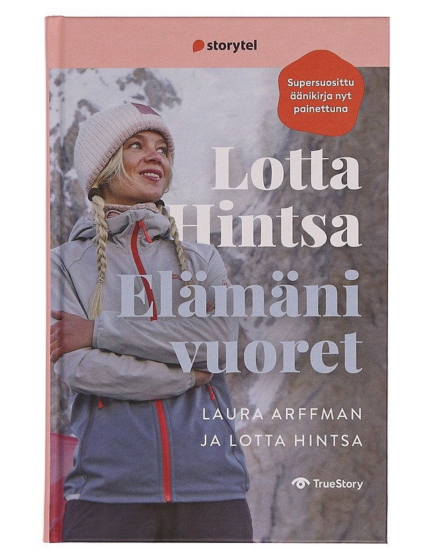 Lotta Hintsa : elämäni vuoret - Hintsa, Lotta - Elämäkerrat ja muistelmat - 10105354982 - 0