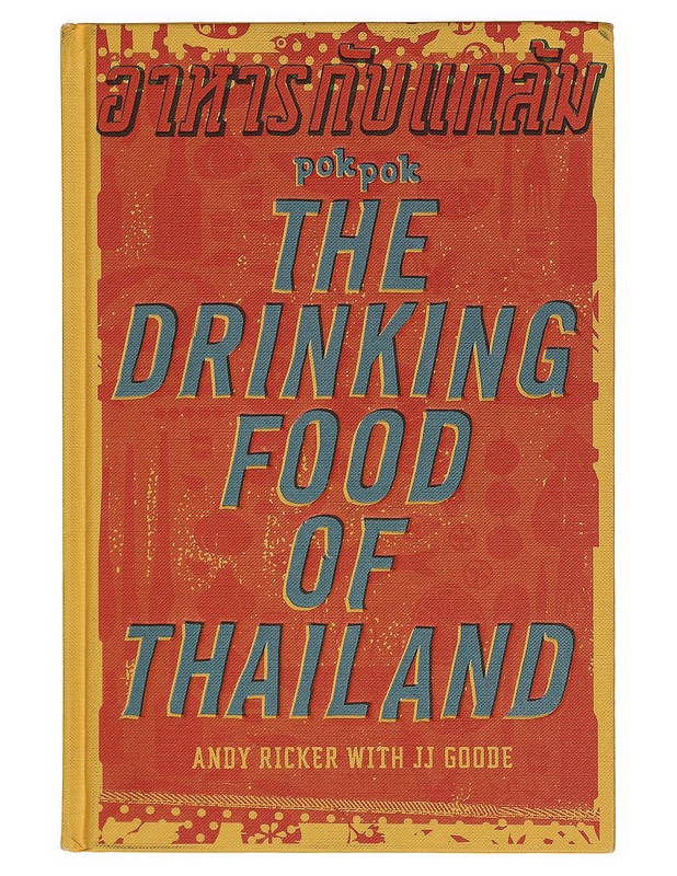 The Drinking Food Of Thailand - Andy Ricker - Kirja lahjaksi - 10105355000 - 0