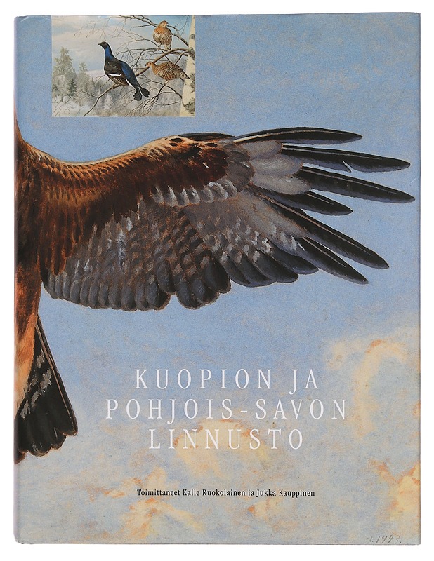 Kuopion ja Pohjois-Savon linnusto - Kauppinen, Jukka - Historiakirjat - 10105355095 - 0