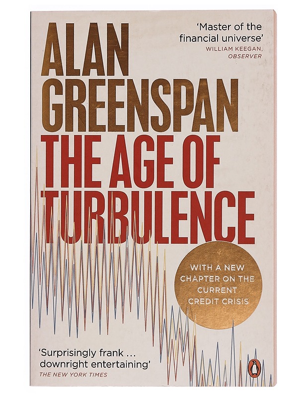 The age of turbulence : adventures in a new world - Alan Greenspan - Tietokirjat ja oppaat - 10105355148 - 0