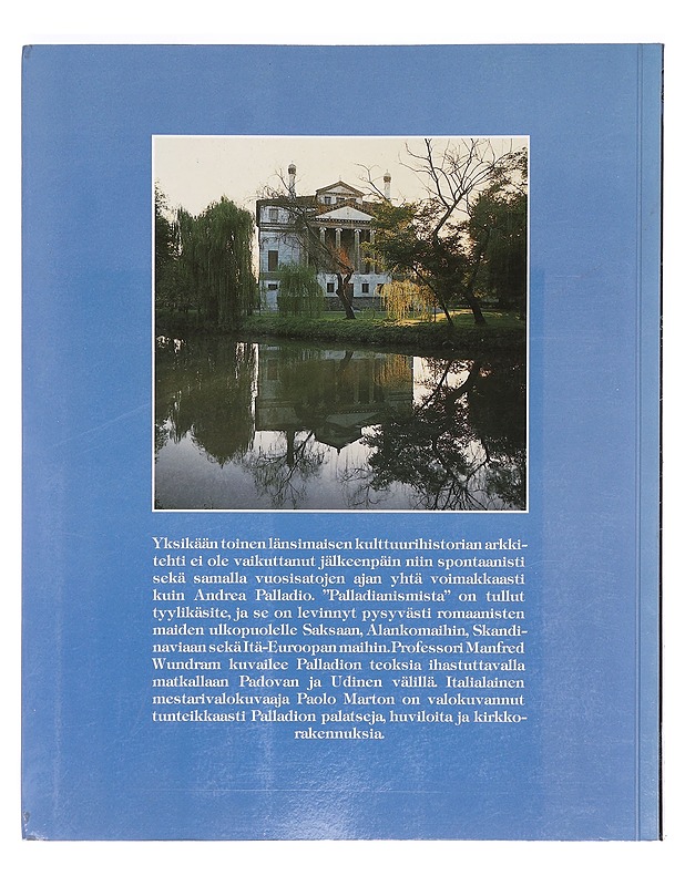 Andrea Palladio 1508-1580 : arkkitehti renesanssin ja barokin taitteessa - Wundram, Manfred - Tietokirjat ja oppaat - 10105355198 - 1