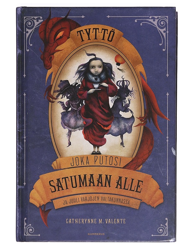 Tyttö joka putosi Satumaan alle ja juhli varjojen valtakunnassa - Valente, Catherynne M. - Nuorten kirjat - 10105355224 - 0