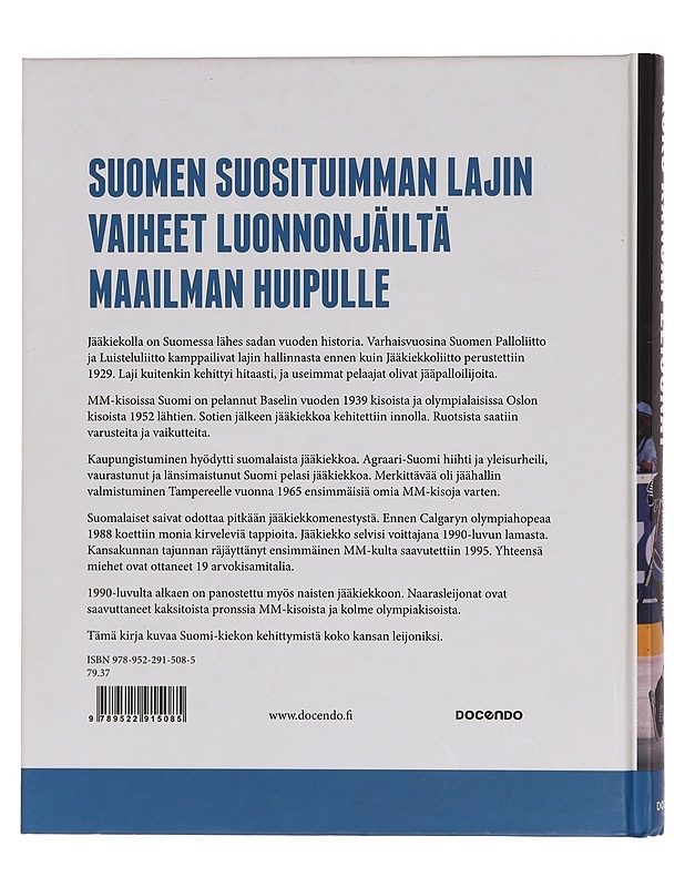 Koko kansan leijonat : Suomi-kiekon historia - Jokisipilä, Markku - Historiakirjat - 10105355253 - 1