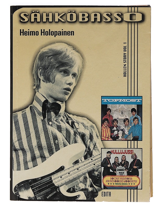 Sähköbasso : Hollen story vol. 1 - Heimo Holopainen - Elämäkerrat ja muistelmat - 10105355321 - 0