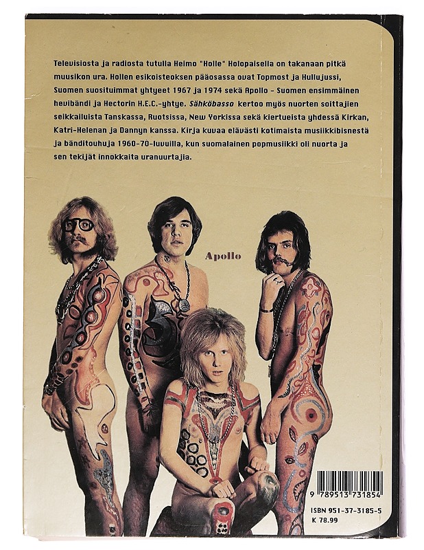 Sähköbasso : Hollen story vol. 1 - Heimo Holopainen - Elämäkerrat ja muistelmat - 10105355321 - 1