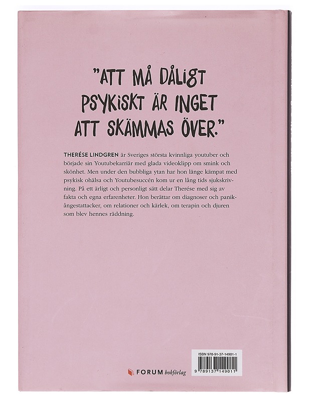 Ibland mår jag inte så bra - Therése Lindgren - Elämäkerrat ja muistelmat - 10105355443 - 1