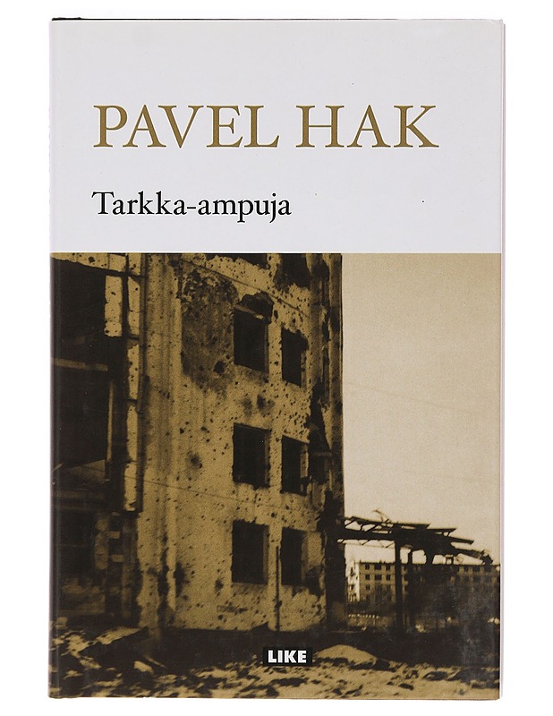 Tarkka-ampuja - Hak, Pavel - Romaanit ja novellit - 10105355589 - 0