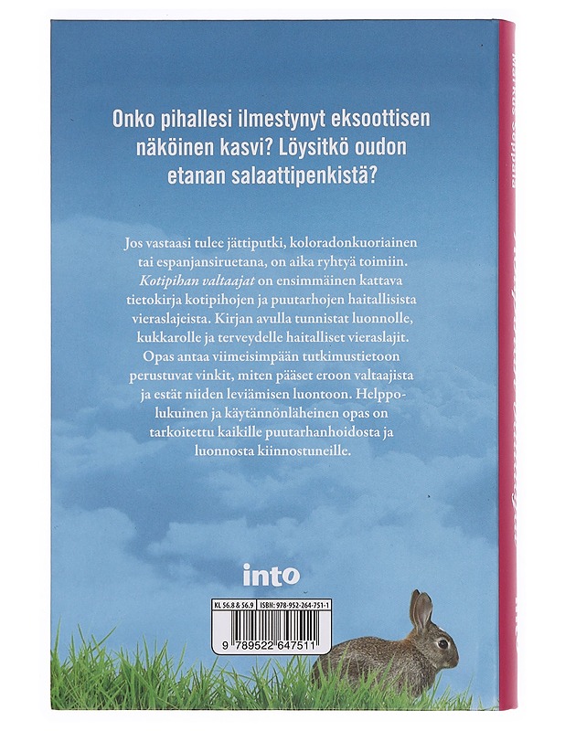 Kotipihan valtaajat : opas haitallisten vieraslajien torjuntaan - Jauni, Miia - Tietokirjat ja oppaat - 10105355648 - 1