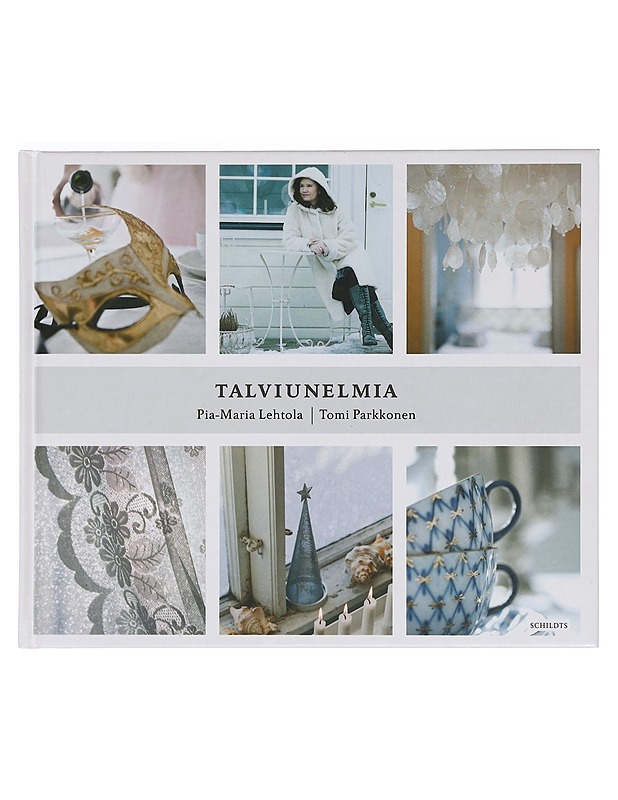 Talviunelmia - Lehtola, Pia-Maria - Tietokirjat ja oppaat - 10105355690 - 0