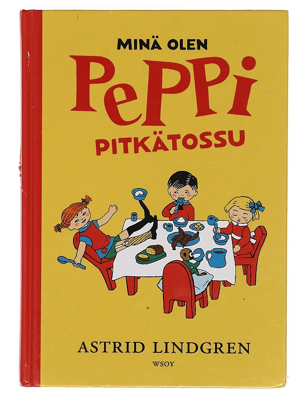 Minä olen Peppi Pitkätossu - Lindgren, Astrid - Lastenkirjat - 10105355693 - 0