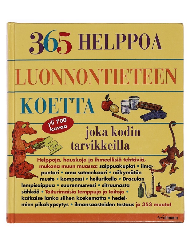 365 helppoa luonnontieteen koetta - Churchill, E. Richard - Tietokirjat ja oppaat - 10105355699 - 0