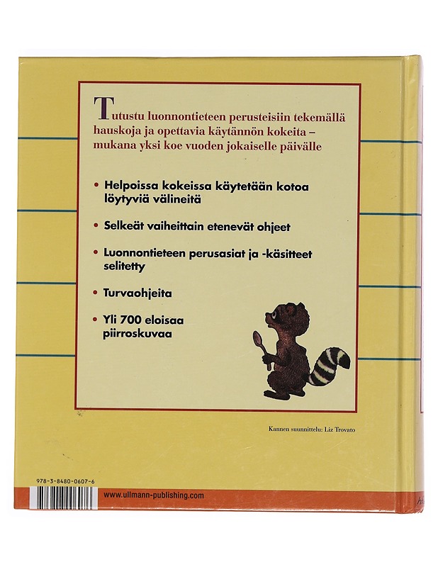365 helppoa luonnontieteen koetta - Churchill, E. Richard - Tietokirjat ja oppaat - 10105355699 - 1
