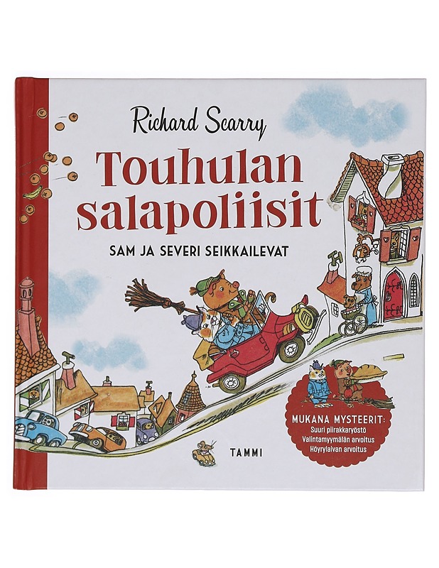 Touhulan salapoliisit : Sam ja Severi seikkailevat - Scarry, Richard - Lastenkirjat - 10105355731 - 0
