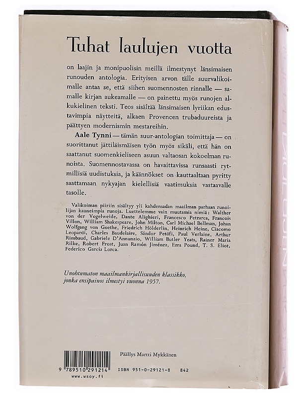 Tuhat laulujen vuotta : valikoima länsimaista lyriikkaa - Tynni, Aale - Romaanit ja novellit - 10105355742 - 1