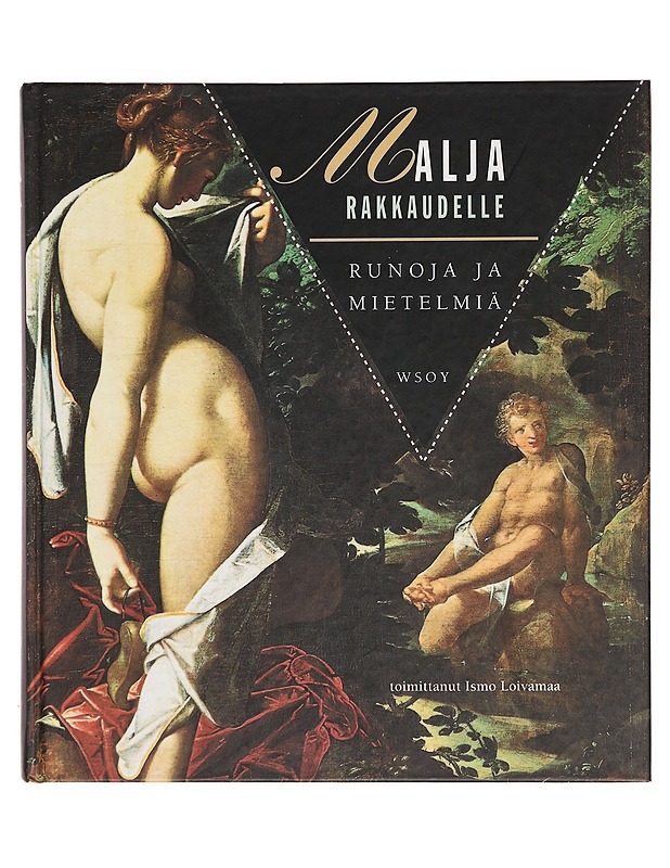Malja rakkaudelle - Loivamaa, Ismo - Romaanit ja novellit - 10105355835 - 0